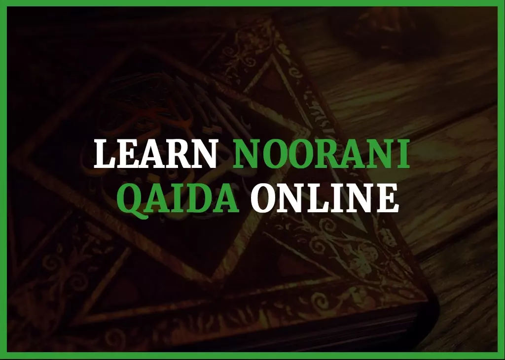 Learn Noorani Qaida Online