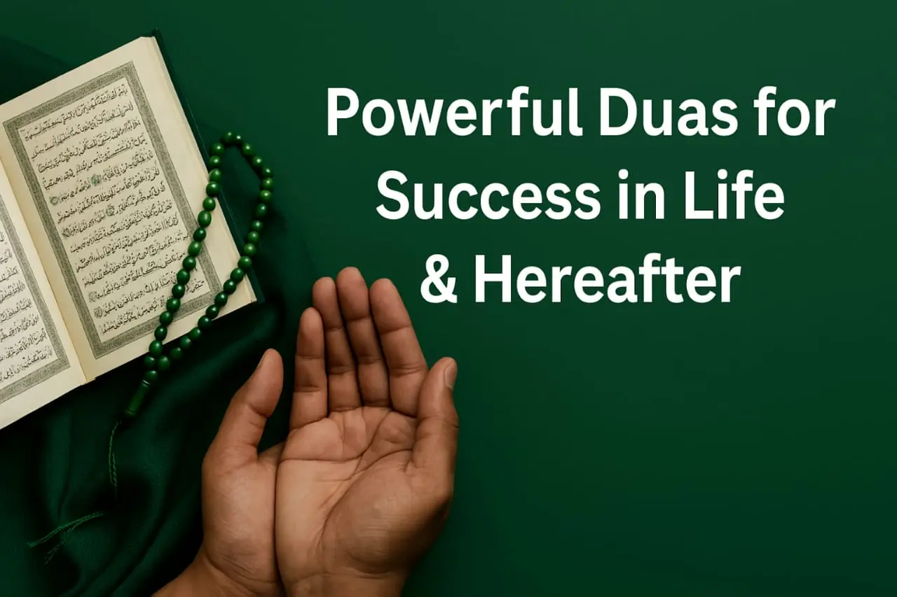Powerful Duas for Success in Every Aspect of Life