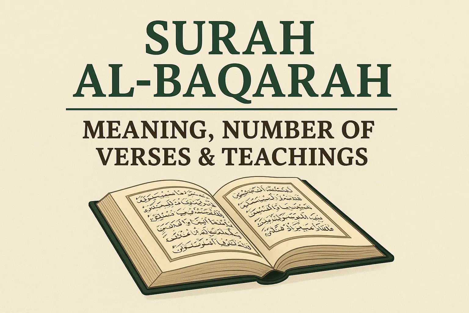 Surah Al-Baqarah Meaning, Verses & Key Teachings