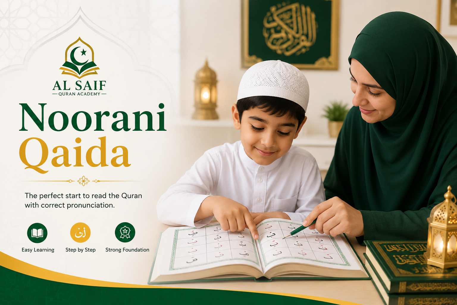 Young Muslim child learning Noorani Qaida with a female teacher, practicing Arabic letters and Quran pronunciation at Al Saif Quran Academy.